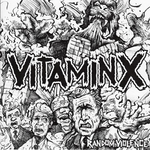 Vitamin X : Random Violence Vitamin X : Random Violence